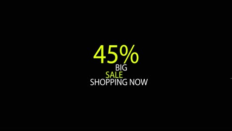 4K-text-animation,-forty-five-percent-big-sale-shopping-now