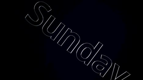 close-up of the word "sunday" on a dark background