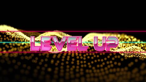 digital animation of level up text banner against golden digital wave against black background