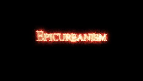epicureanismo escrito con bucle de fuego.