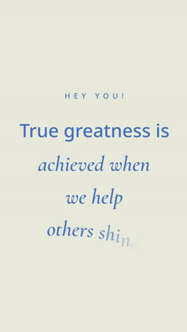 True Greatness Motivational Quote: Help Others Shine