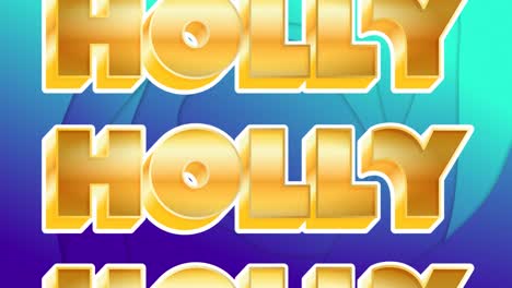 Animation-of-holly-text-repeated-over-shapes-on-blue-background