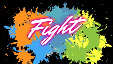 animation of fight text over multi coloured splashes of paint on black background