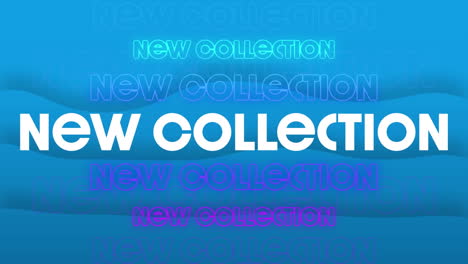 animation of new collection text in repetition on blue background