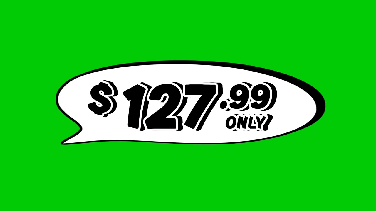 $127.99 price tag in speech bubble animation motion graphics on green screen background. Perfect for ads, e-commerce, retail, discounts, and promotion business concept video element