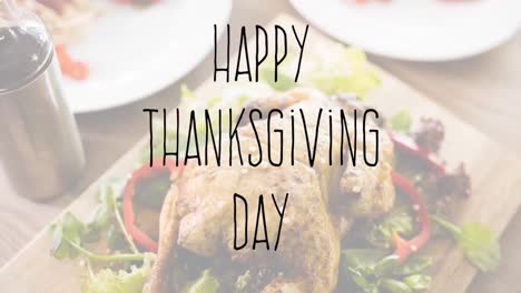 animation of happy thanksgiving day text over thanksgiving meal in background