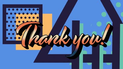 Animation-of-thank-you-text-over-colorful-graphics-and-shapes