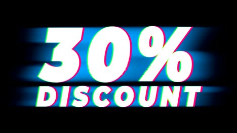 30% percent discount  text vintage glitch effect promotion.