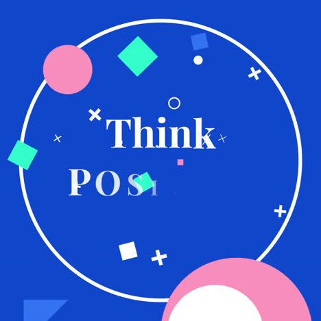 Think Positive Abstract Geometric Design