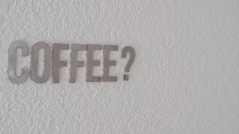 metal letters spelling coffee?