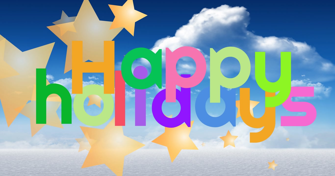 Colorful happy holidays text banner and multiple yellow star icons against clouds in the blue sky