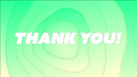thank you! text animation over green and yellow gradient background