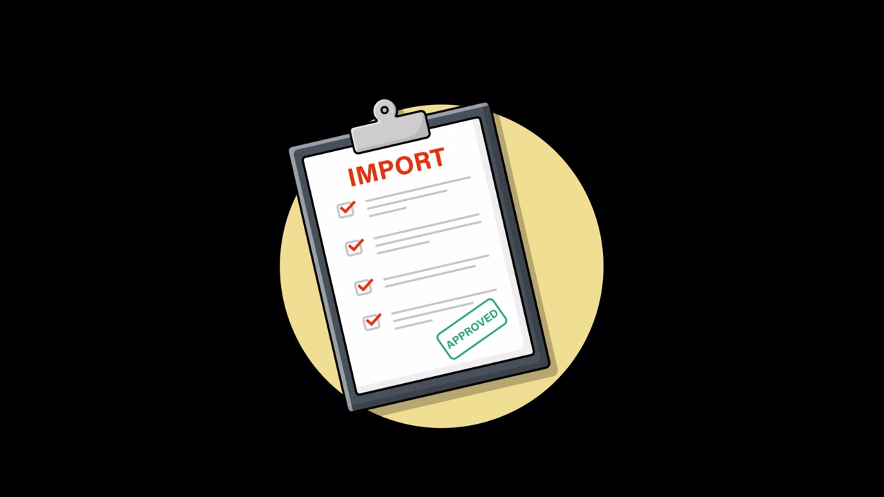 Animated Clipboard Showing Import Checklist Completion and Approval