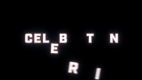 4k text reveal of the word "celebration" on a black background