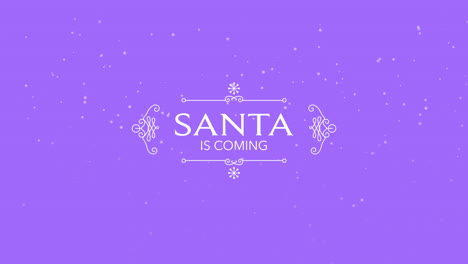 Santa-Is-Coming-with-snow-and-frame-on-purple-gradient