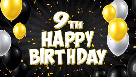 9o feliz cumpleaños texto negro con confeti dorado cayendo y partículas de brillo, coloridos globos voladores animación de bucle sin fisuras para saludo de regalo, tarjeta de invitación, fiesta, celebración, festival.