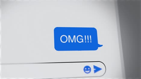 omg chat message on phone or computer screen - extreme close up