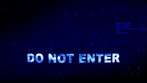 do not enter text digital noise twitch glitch distortion effect error loop animation.