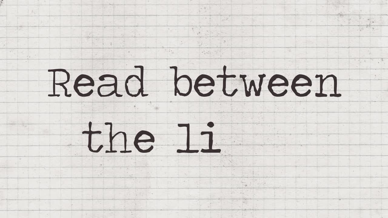 Typewriter characters appearing on an old paper sheet, composing the phrase: Read between the lines