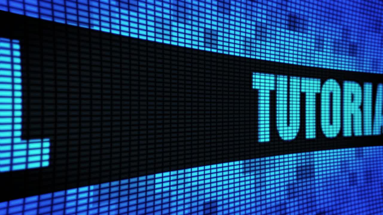 Tutorial displayed on a digital LED screen