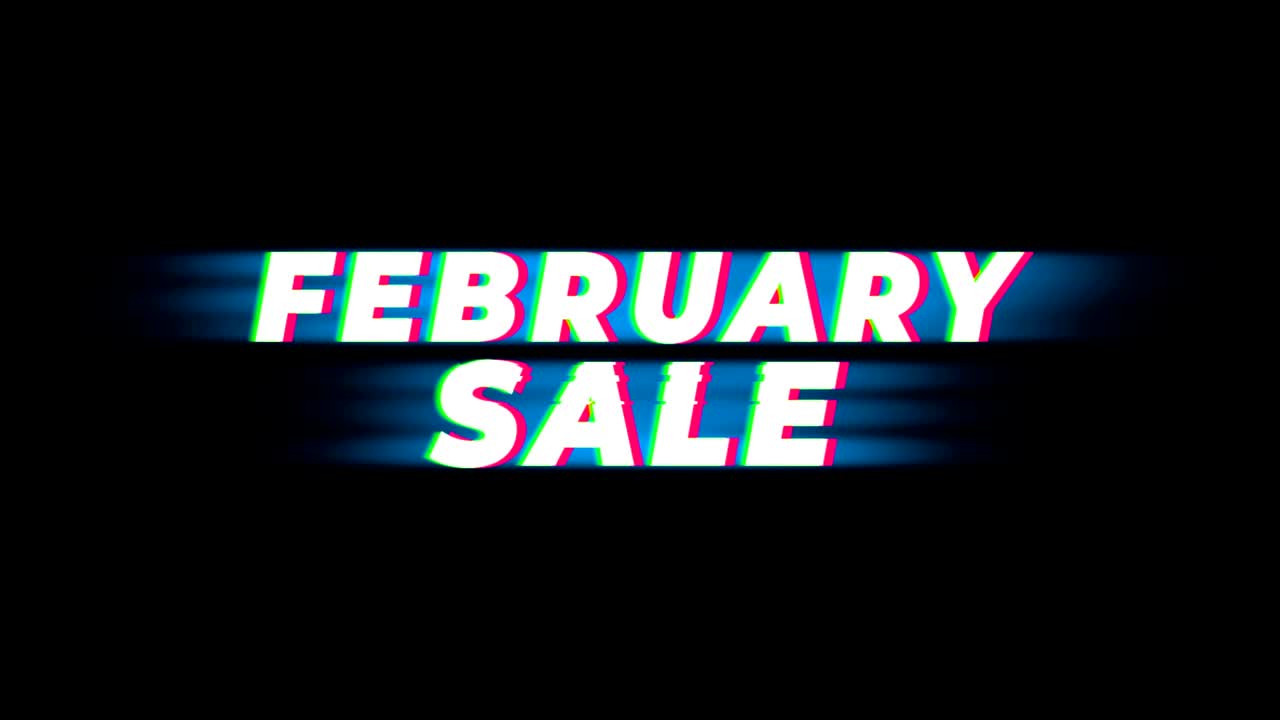 February Sale Text Vintage Glitch Effect Promotion.
