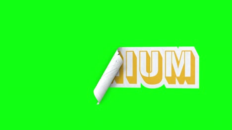 premium label sticker unrolling on green screen. quality product animation 3d