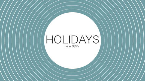 happy holidays text on circles pattern and fashion blue gradient