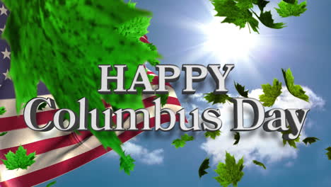 animation of maple leaves falling over happy columbus day text banner, waving usa flag and blue sky