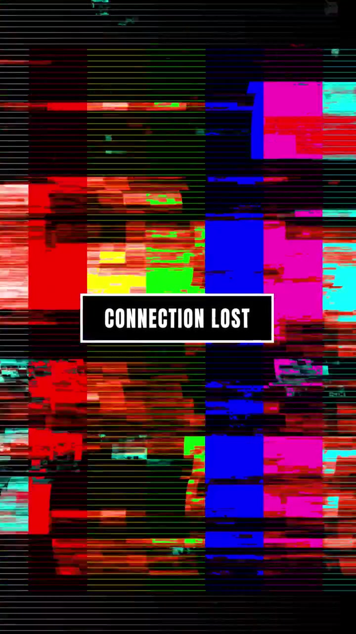 Connection Lost Text Overlay on Distorted Digital Glitch Background