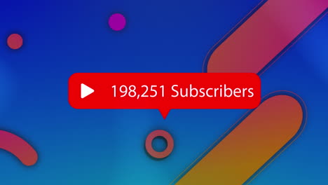 animation of notification text subscribers, with increasing number, over colourful shapes, on blue