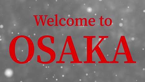 welcome to osaka message text animation motion graphics