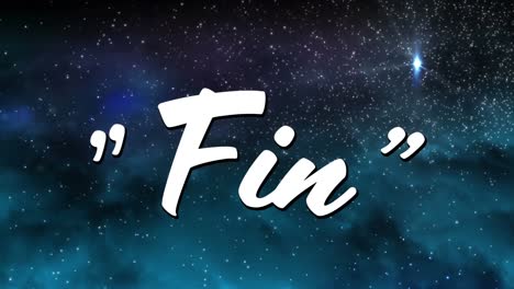 The-word-Fin-displayed-on-starry-sky-background