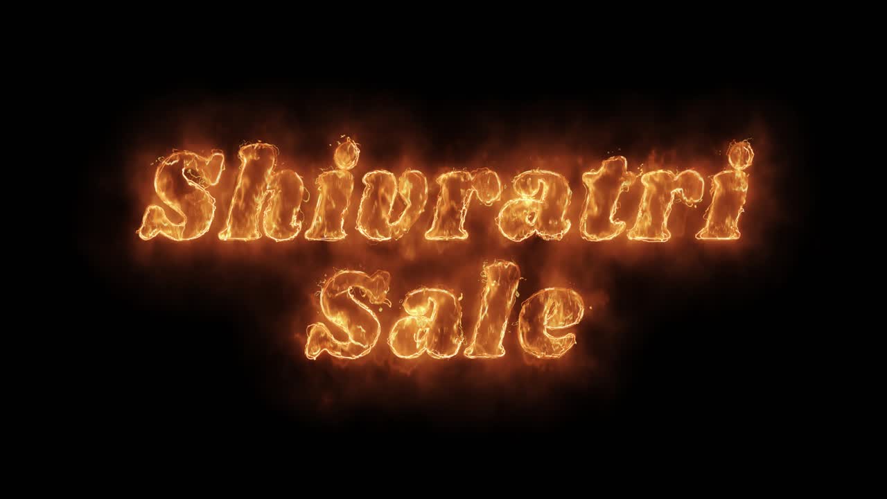 Shivratri sale word hot animated burning realistic fire flame and smoke seamlessly loop animation on