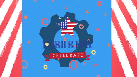 animation of labor day celebration text over cog, star and american flag