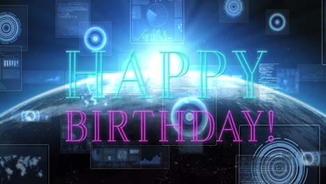 animation of happy birthday text and data processing with globe on black background