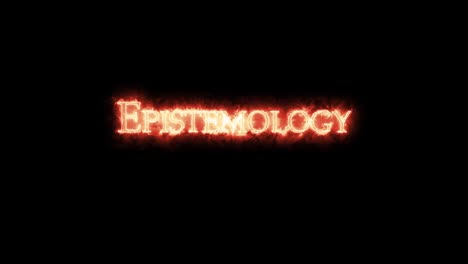 epistemología escrita con fuego. bucle