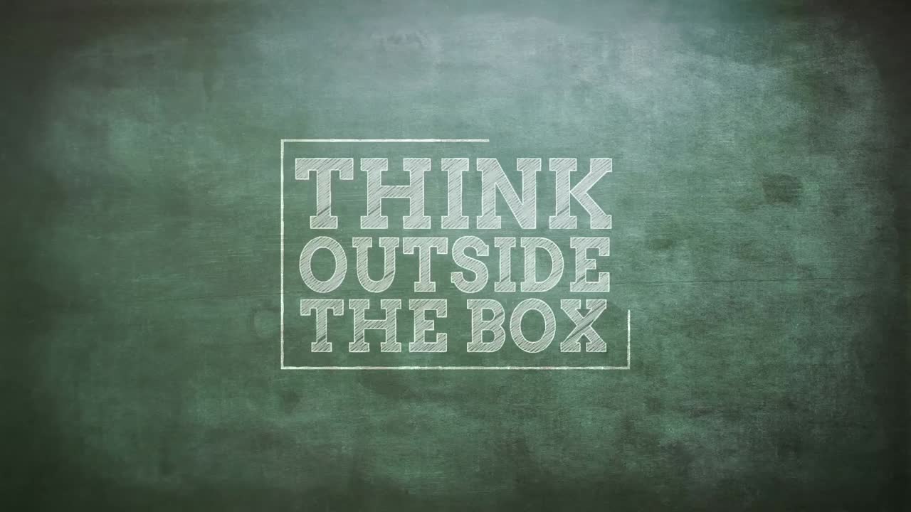 Think outside the box