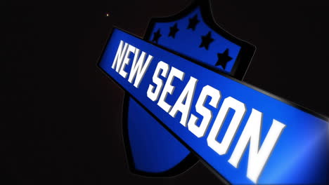 animation of new season text on shield over fireworks on black background