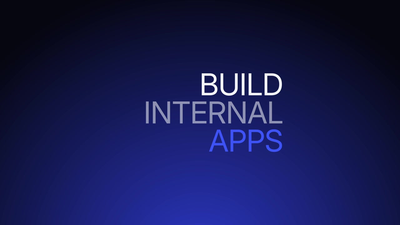 Animated Text Displaying Build Internal Apps on Blue Gradient Background