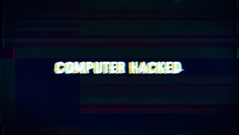 computer hacked warning message with computer hacking glitch and noise background