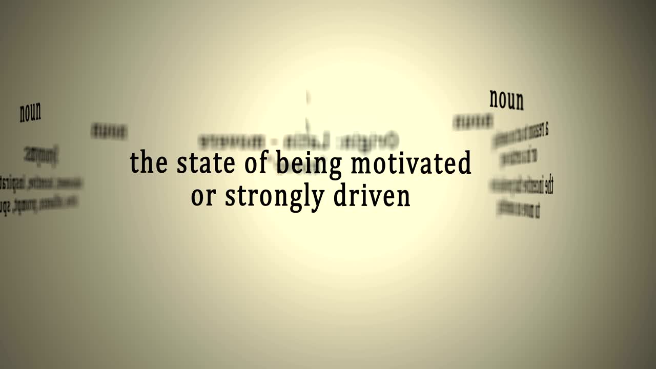 Definition: Motivation