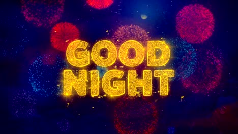 good night text on colorful firework explosion particles.