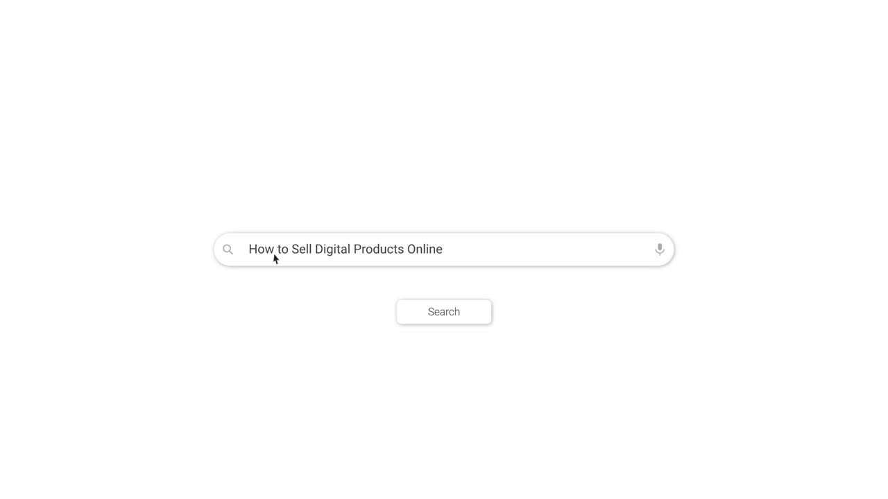 Mouse Cursor Typing 'How to Sell Digital Products Online' into Search Bar