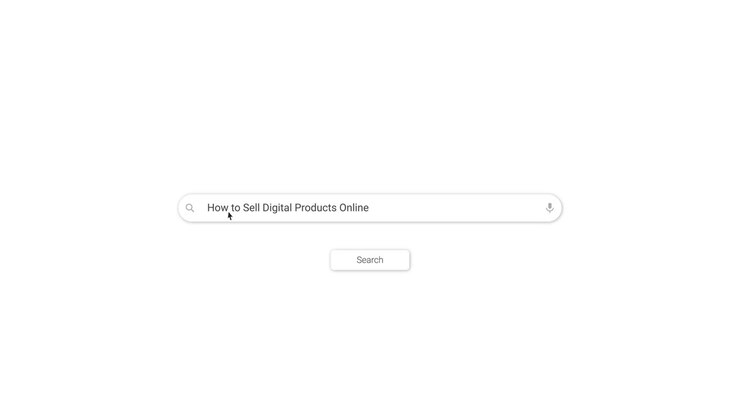 Mouse Cursor Typing 'How to Sell Digital Products Online' into Search Bar