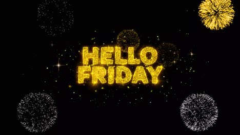 hello friday graphic design with fireworks and sparkles