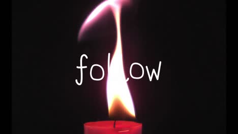 Animation-of-follow-text-over-candle-on-black-background