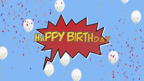 animación del texto de feliz cumpleaños en la burbuja de discurso retro con confeti cayendo y globos en azul