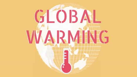 Text-Zur-Globalen-Erwärmung-Und-Thermometersymbol-Vor-Rotierender-Kugel-Auf-Gelbem-Hintergrund