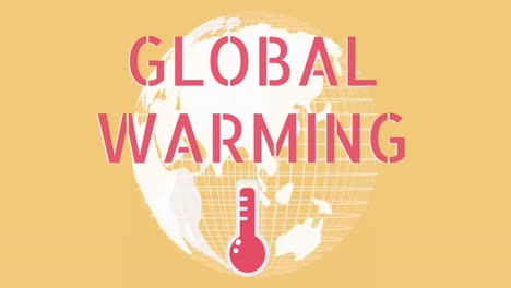 global warming text and thermometer icon against spinning globe on yellow background