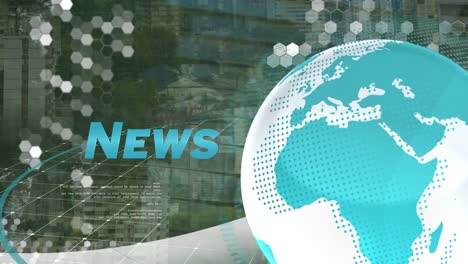 animation of news text banner with spinning globe and data processing against tall buildings